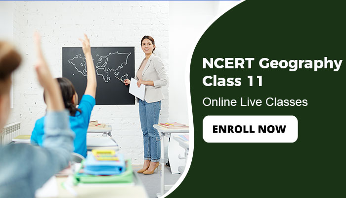 NCERT Geography Class 11